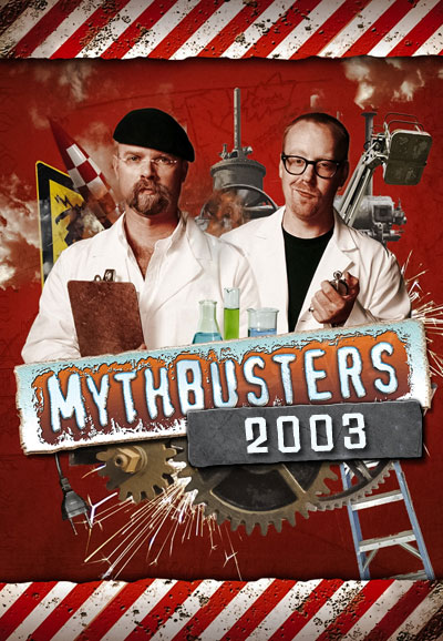 MythBusters - Season 2003 [88284] (A1772355912) [[Shows 2.0]] --Plex--